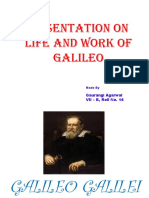 Presentation On Life and Work of Galileo: Gaurangi Agarwal VII - B, Roll No. 14