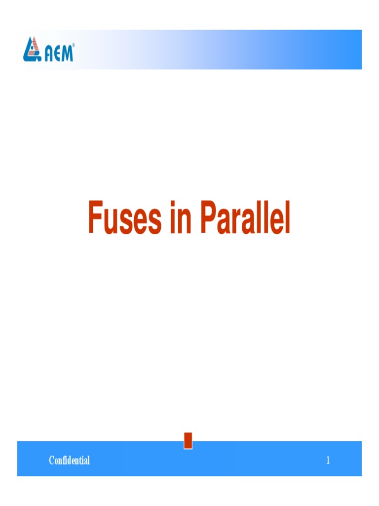 Fuses in Parallel Fuses in Parallel Confidential Download Free PDF