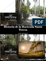 Andrés Chumaceiro - Historia de La Hacienda Santa Teresa