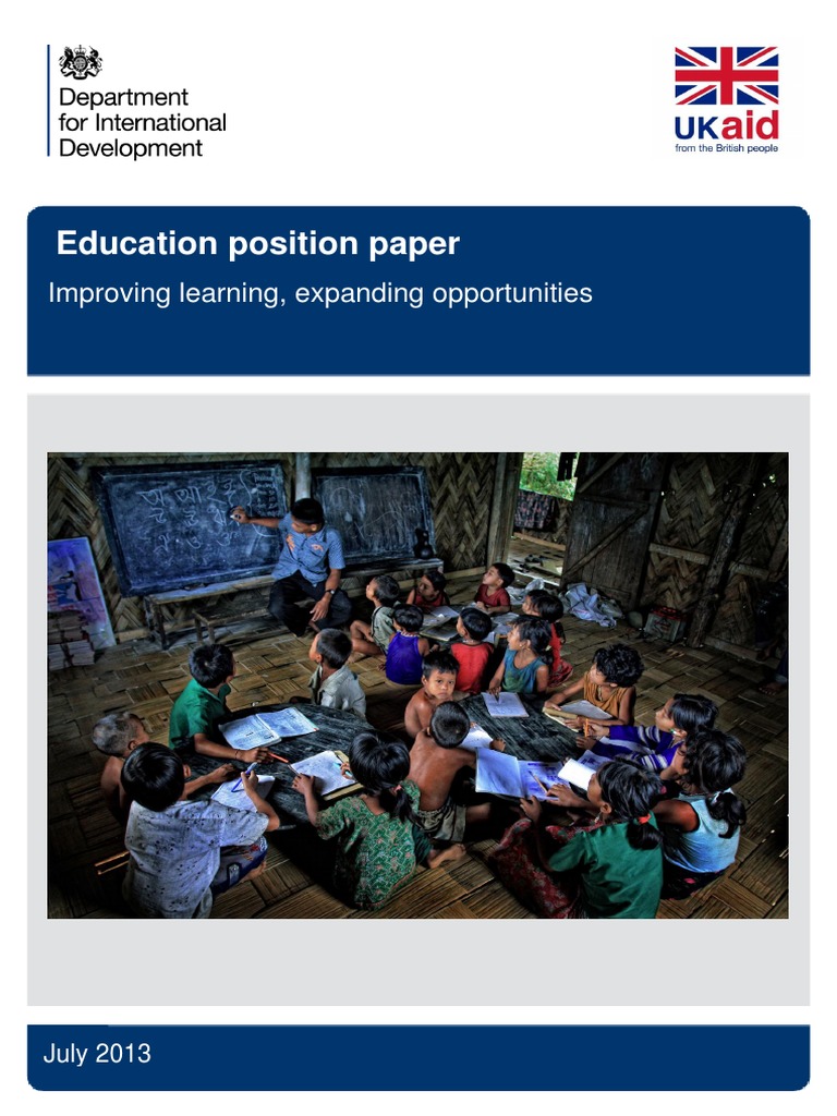 Education Position Paper Improving Learning, Expanding Opportunities