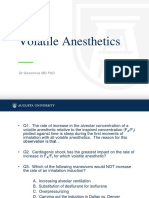 Volatile Anesthetics: DR Gasanova MD PHD