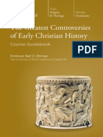 The Greatest Controversies of Early Christian History: Course Guidebook