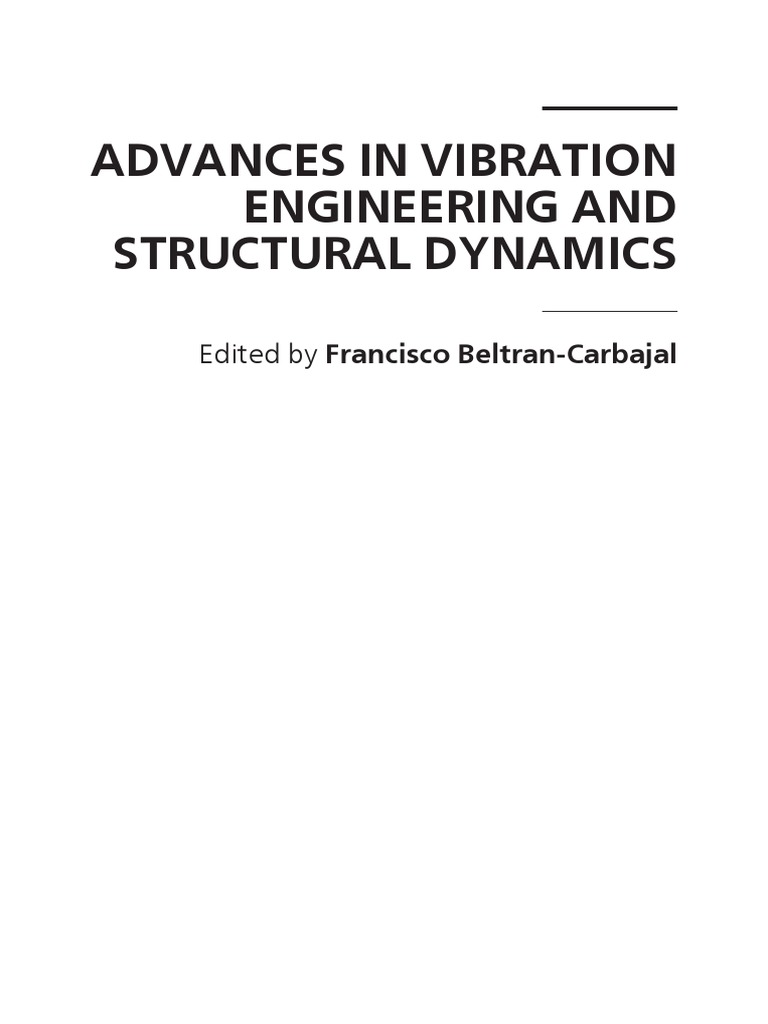 Advances in Vibration Engineering and Structural Dynamics PDF | PDF ...