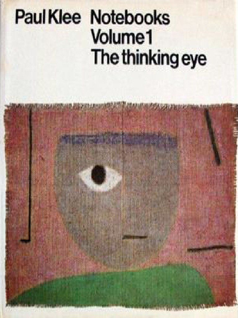 Paul Klee Notebooks v1 - The Thinking Eye (Art Ebook) PDF | PDF