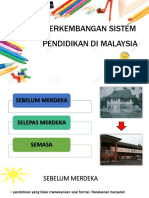 Perkembangan Sistem Pendidikan Di Malays