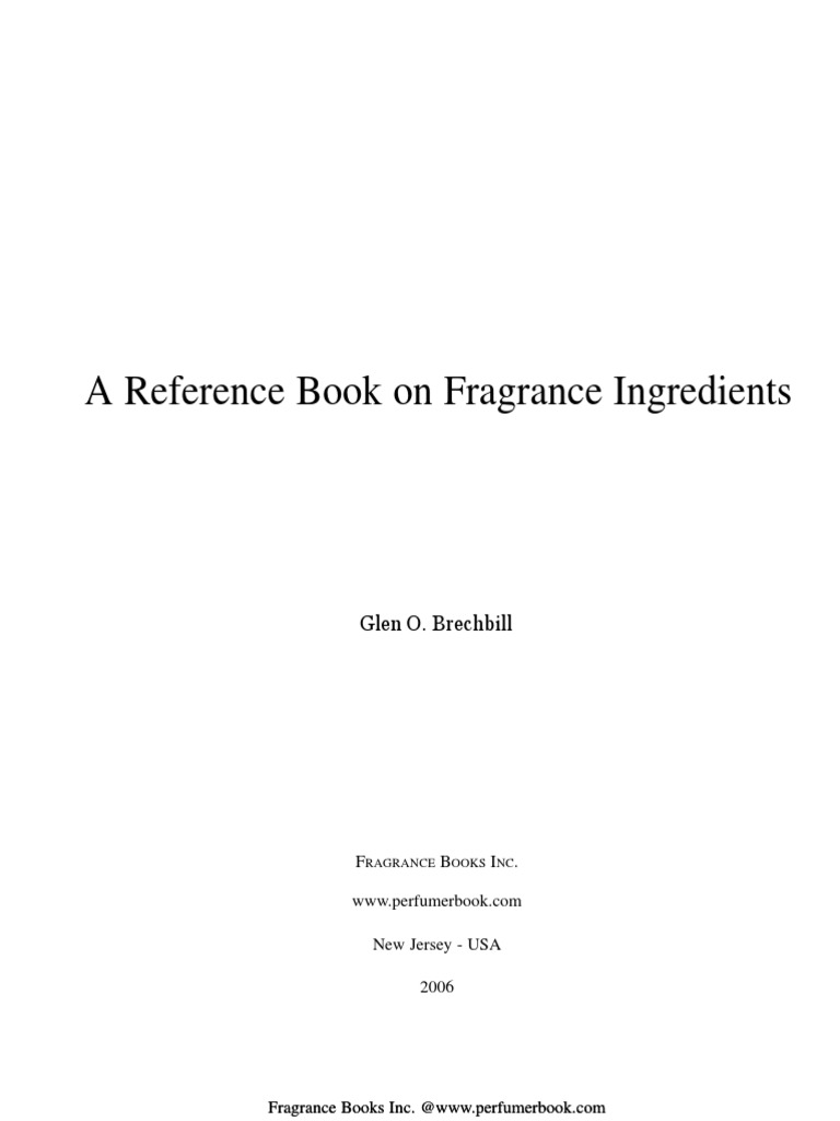 A Reference Book On Fragrance Ingredients PDF PDF Perfume Amber