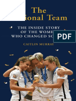 Read An Excerpt of 'The National Team' by Caitlin Murray