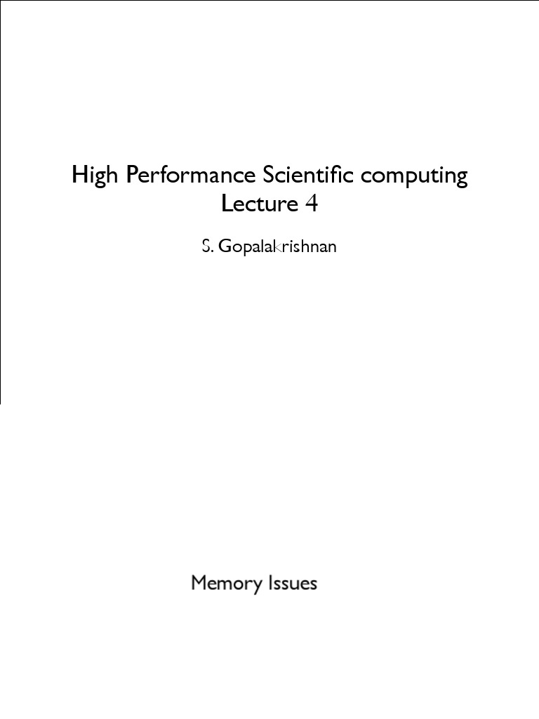 High Performance Scientific Computing S. Gopalakrishnan! Download