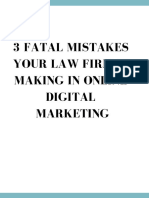 3 Fatal Mistakes Your Law Firm Is Making in Online Digital Marketing