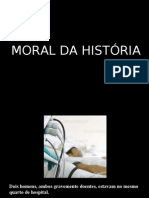 MORAL DA   