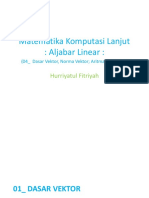 Matematika Komputasi Lanjut: Aljabar Linear:: Hurriyatul Fitriyah