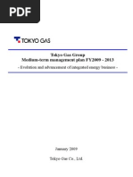 Tokyo Gas Group Medium-Term Management Plan FY2009 - 2013: - Evolution and Advancement of Integrated Energy Business