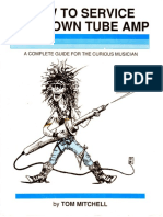 HowToServiceYourOwnTubeAmp by TomMitchell 1991 PDF