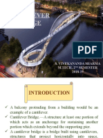 Cantilever Bridge: S. Vivekananda Sharma M.TECH, 2 Semester 2018-19