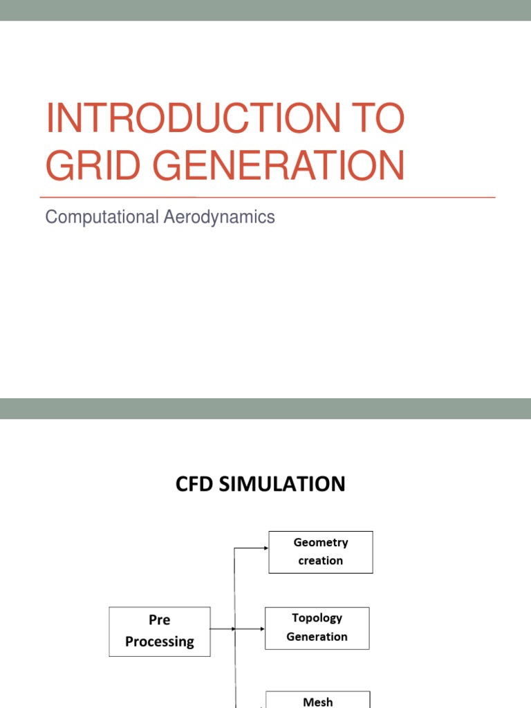 Introduction to Grid Generation in CFD | PDF | Computational Fluid ...