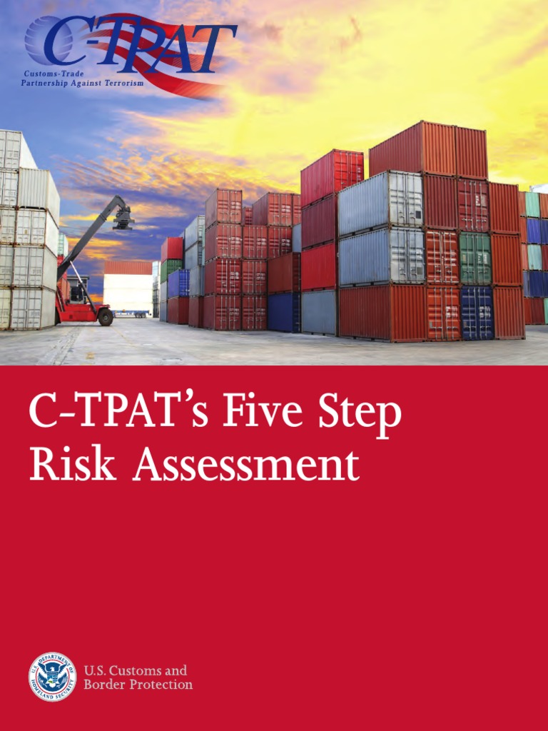 C-TPAT's Five Step Risk Assessment Process | PDF | Vulnerability ...