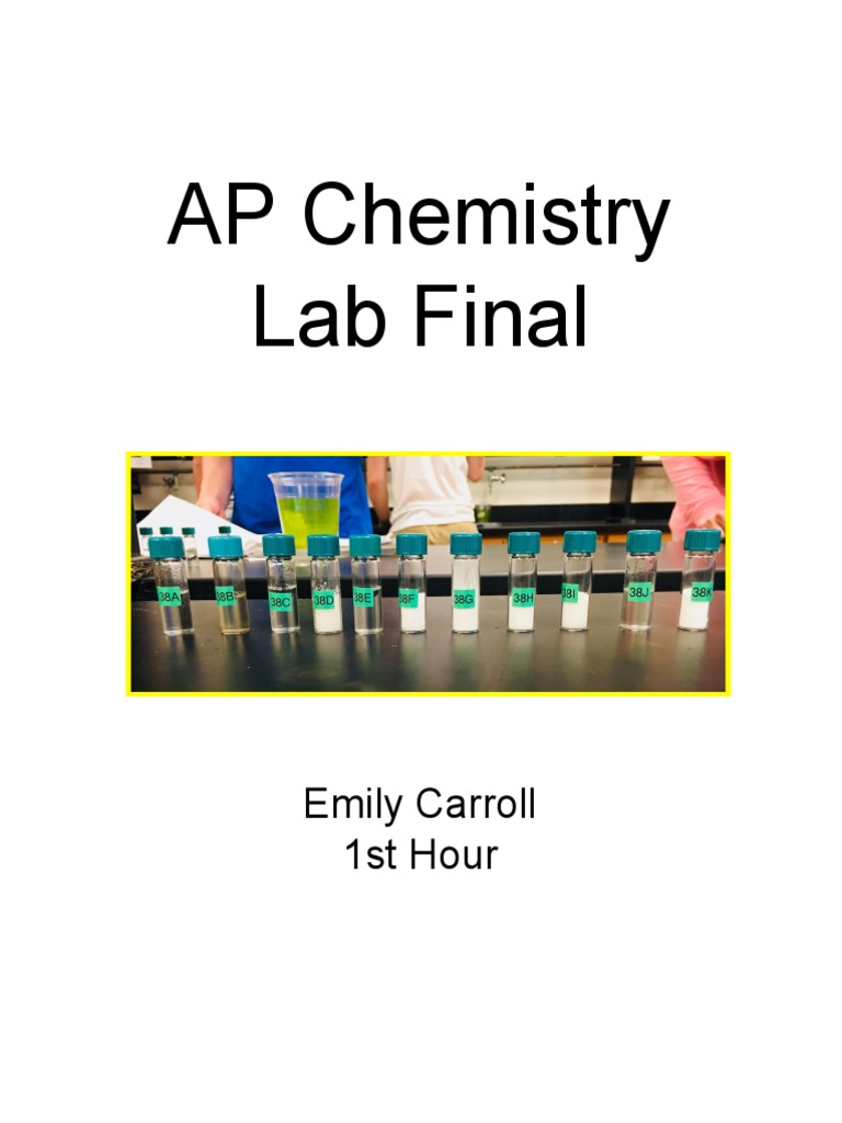 AP Chemistry Lab Final Emily Carroll 1st Hour PDF Precipitation