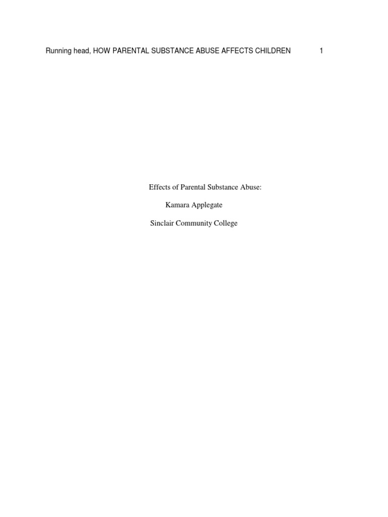 Impact of Parental Substance Abuse on Children | PDF | Substance Abuse ...