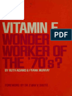 Vitamin E, Wonder Worker of The 70'S - Adams, Ruth, 1911 - Murray, Frank