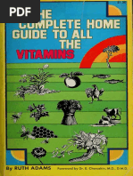 The Complete Home Guide To All The Vitamin - Adams, Ruth, 1911