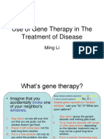 Use of Gene Therapy in The Treatment of Disease: Ming Li