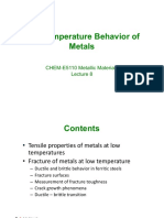 Low Temperature Behavior of Metals: Fracture Toughness and Ductile to Brittle Transition