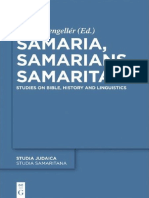 (Studia Judaica 66 - Studia Samaritana 6) József Zsengellér - Samaria, Samarians, Samaritans - Studies On Bible, History and Linguistics (2011, de Gruyter) PDF