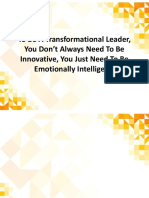 To Be A Transformational Leader, You Don't Always Need To Be Innovative, You Just Need To Be Emotionally Intelligent!