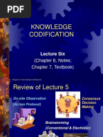 Knowledge Codification: (Chapter 6, Notes Chapter 7, Textbook)