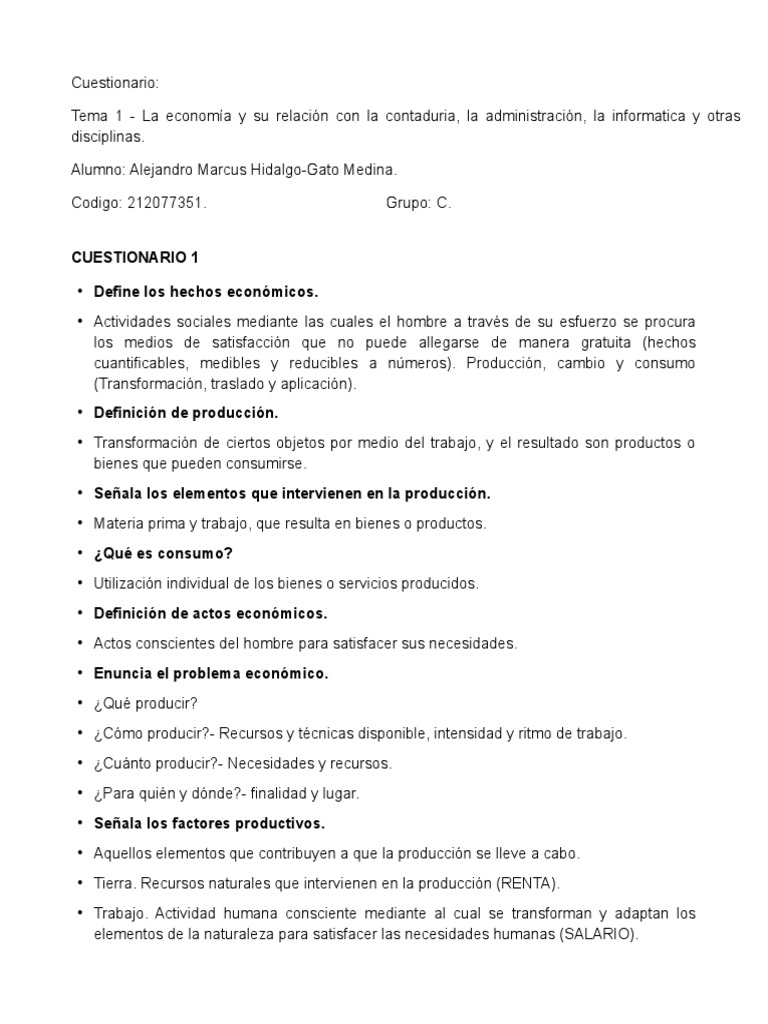 Teoria Económica.1 Cuestionario La económia y su relación