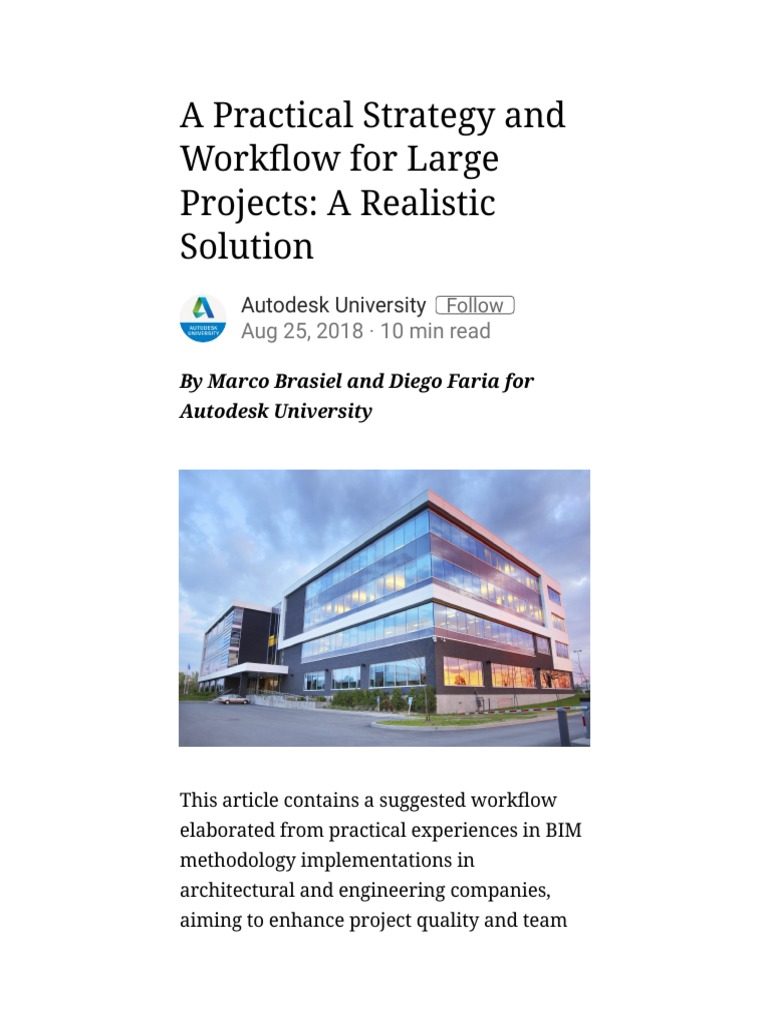 A Practical Strategy and Workflow For Large Projects - A Realistic ...