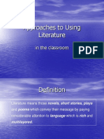 Approaches To Using Literature: in The Classroom