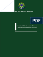 Letalidade Infanto Juvenil Dados Da Violencia e Politicas Publicas Existentes