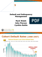 Session #5: Default and Delinquency Management Mark Walsh John Pierson Cynthia Battle