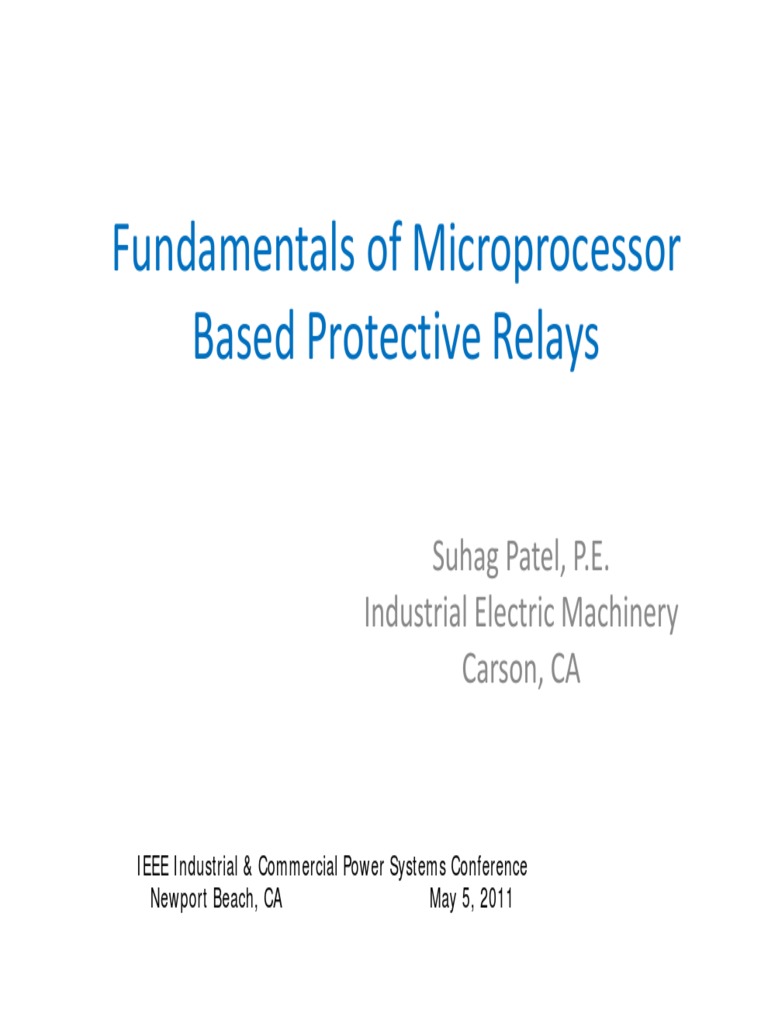 Fundamentals of Microprocessor Based Protective Relays Suhag Patel, P