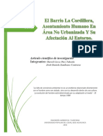 El Barrio La Cordillera, Asentamiento Humano En Área No Urbanizada Y Su Afectación Al Entorno.