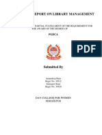 Project Report On Library Management: Submitted in Partial Fulfillment of The Requirement For The Award of The Degree of