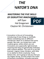 Mastering The Five Skills of Disruptive Innovators: Jeff Dyer Hal Gregersen Clayton M. Christensen