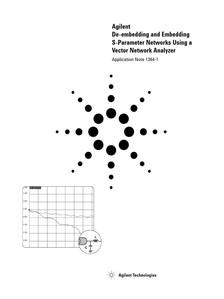 Network Analysis - De-Embedding and Embedding S-Parameter Networks ...