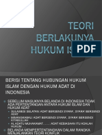 Hukum Islam Sejarah Hukum Islam Di Indonesia Dan Hubungan Dengan Adat (Teori Berlakunya Hukum Islam)