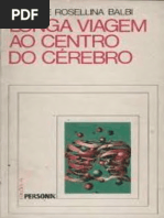 (Balbi-Renato e Roselina) Longa viagem ao centro do cerebro (livro).pdf
