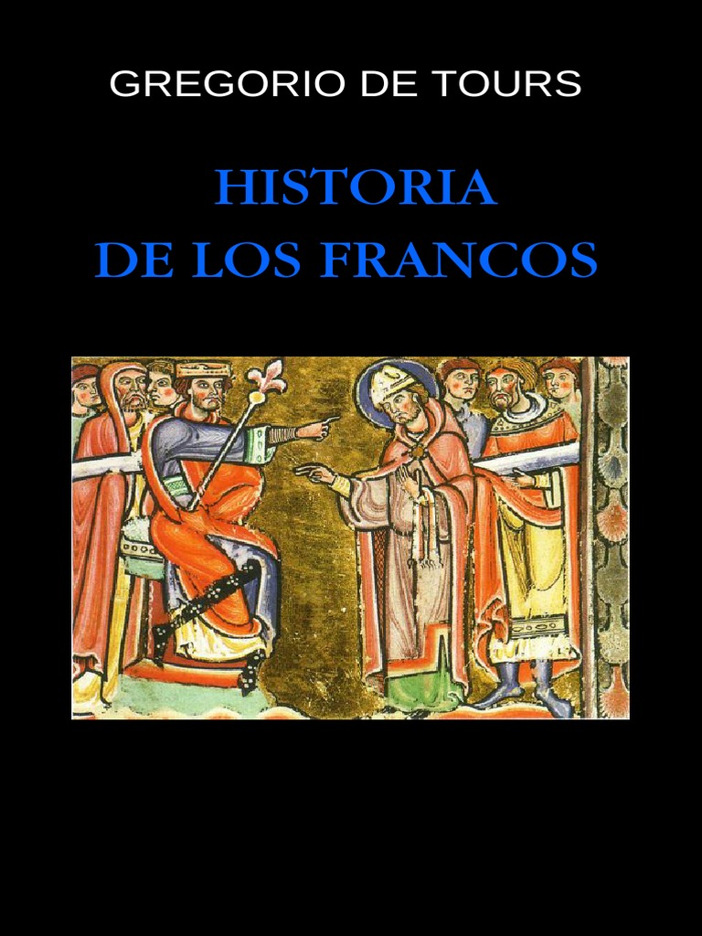 gregorius van tours historia francorum