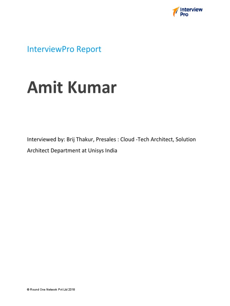 698 InterviewPro Report - %0AAmit Kumar PDF | PDF | Question | Interview