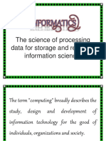 The Science of Processing Data For Storage and Retrieval Information Science