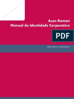 Manual de Identidade Corporativa - Aços Roman
