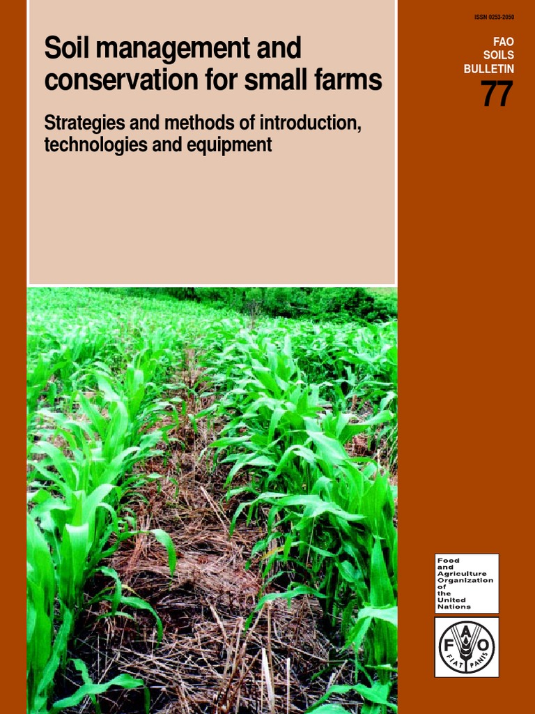 Soil Management and Conservation For Small Farms Strategies and