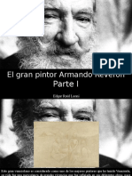 Edgar Raúl Leoni - El Gran Pintor Armando Reverón, Parte I
