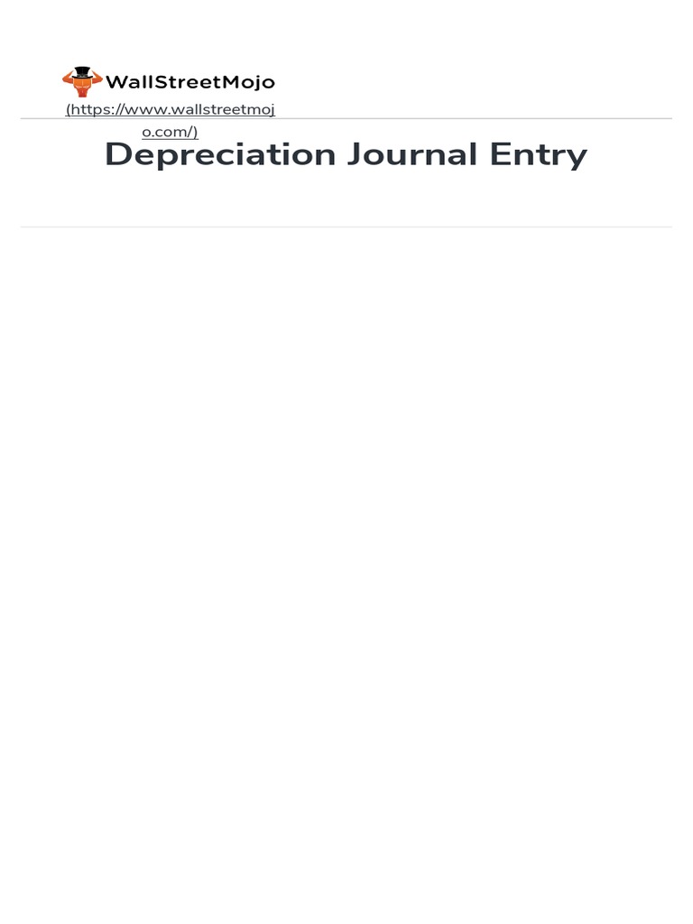 Depreciation Journal Entry Depreciation Expense Journal Entry Examples