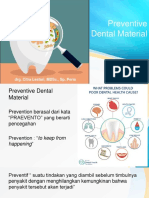 Preventive Dental Material