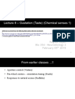 Lecture 8 - Gustation (Taste) (Chemical Senses 1) : Raghav Rajan Bio 354 - Neurobiology 2 February 05 2015